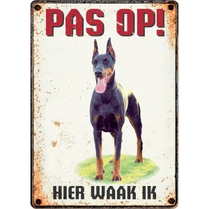 Pas Op Hier Waak Ik Dobermann